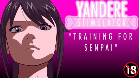 yandere simulator porn|Yandere Stimulator: Training For Senpai .